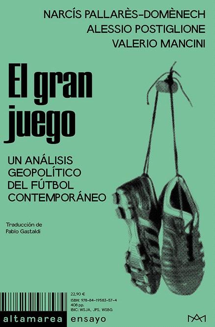 EL GRAN JUEGO | 9788419583574 | PALLARÈS-DOMÈNECH, NARCÍS/POSTIGLIONE, ALESSIO/MANCINI, VALERIO | Galatea Llibres | Librería online de Reus, Tarragona | Comprar libros en catalán y castellano online