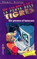 PIRATES D' INTERNET, ELS | 9788466103671 | BREZINA, THOMAS | Galatea Llibres | Llibreria online de Reus, Tarragona | Comprar llibres en català i castellà online