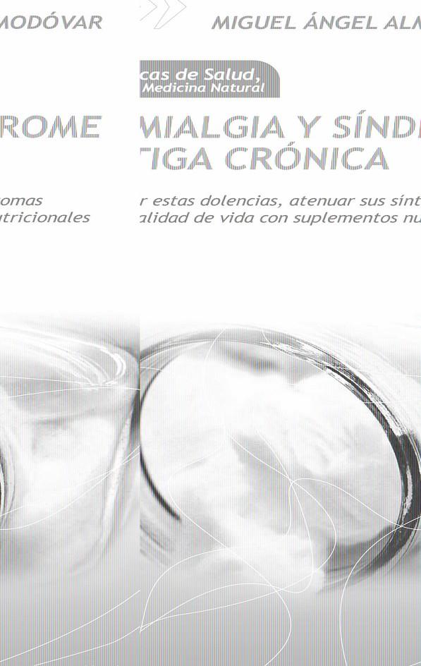 FIBROMIALGIA Y SÍNDROME DE FATIGA CRÓNICA | 9788499672250 | ALMODOVAR, MIGUEL ÁNGEL | Galatea Llibres | Llibreria online de Reus, Tarragona | Comprar llibres en català i castellà online