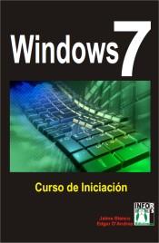 WINDOWS 7 CURSO DE INICIACIÓN | 9788415033059 | BLANCI, JAIME | Galatea Llibres | Llibreria online de Reus, Tarragona | Comprar llibres en català i castellà online