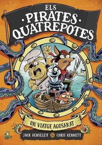 ELS PIRATES QUATREPOTES 1  UN VIATGE AGOSARAT | 9788419522351 | HENSELEIT, JACK | Galatea Llibres | Llibreria online de Reus, Tarragona | Comprar llibres en català i castellà online