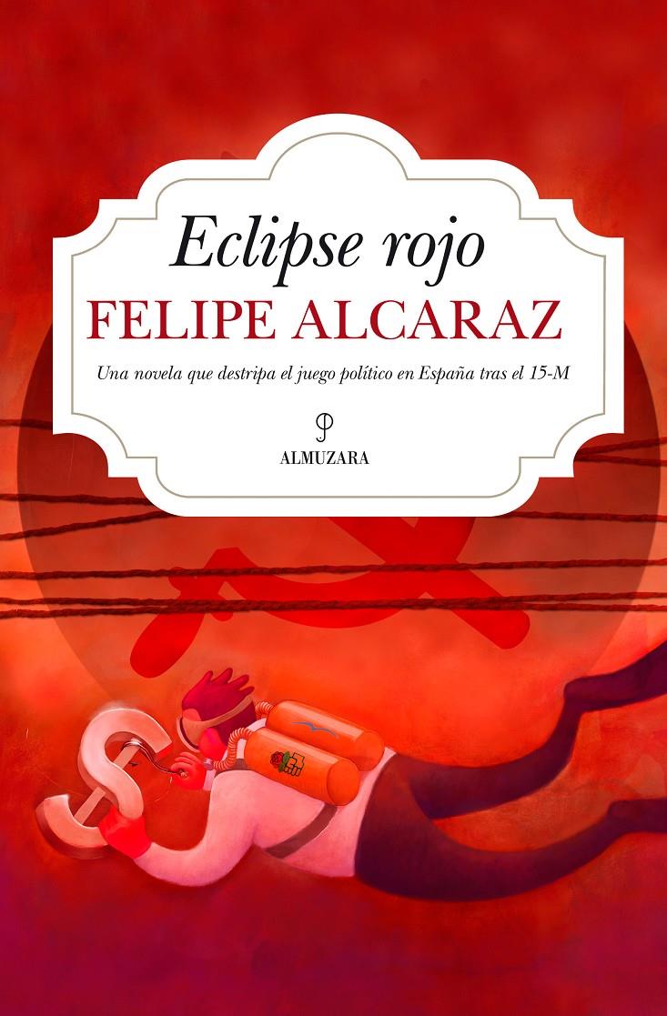 ECLIPSE ROJO | 9788416392414 | ALCARAZ, FELIPE | Galatea Llibres | Llibreria online de Reus, Tarragona | Comprar llibres en català i castellà online