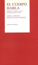 CUERPO HABLA, EL | 9789505185641 | GRIFFITH, JAMES | Galatea Llibres | Llibreria online de Reus, Tarragona | Comprar llibres en català i castellà online