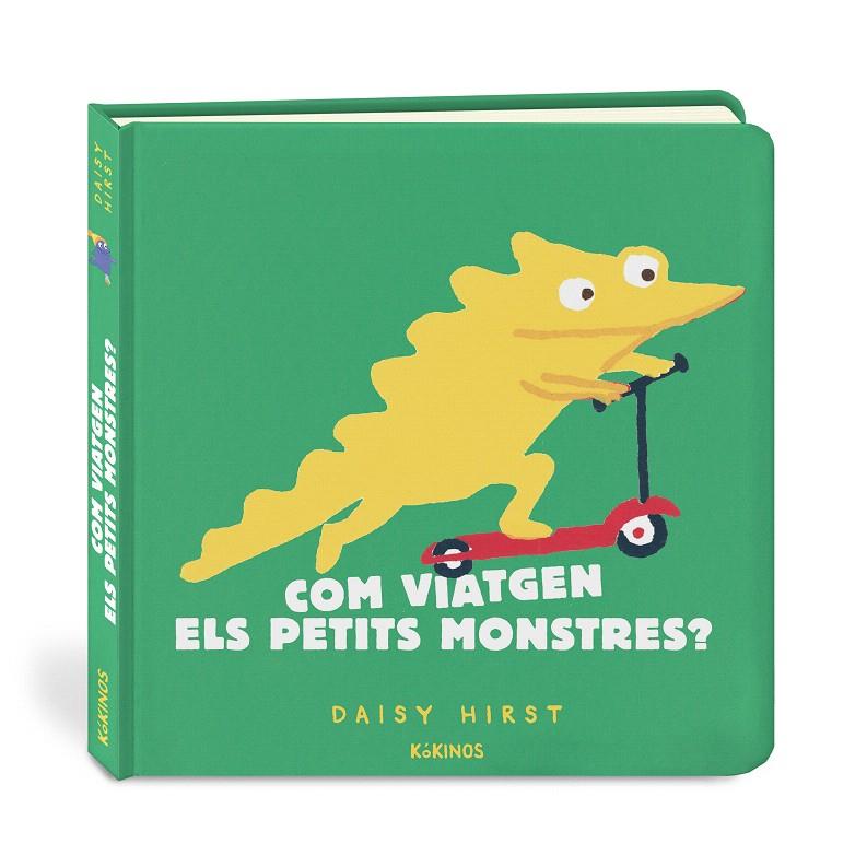 COM VIATGEN ELS PETITS MONSTRES | 9788417742959 | HIRST, DAISY | Galatea Llibres | Llibreria online de Reus, Tarragona | Comprar llibres en català i castellà online