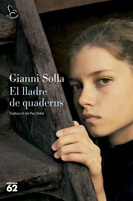 EL LLADRE DE QUADERNS | 9788429782028 | SOLLA, GIANNI | Galatea Llibres | Llibreria online de Reus, Tarragona | Comprar llibres en català i castellà online