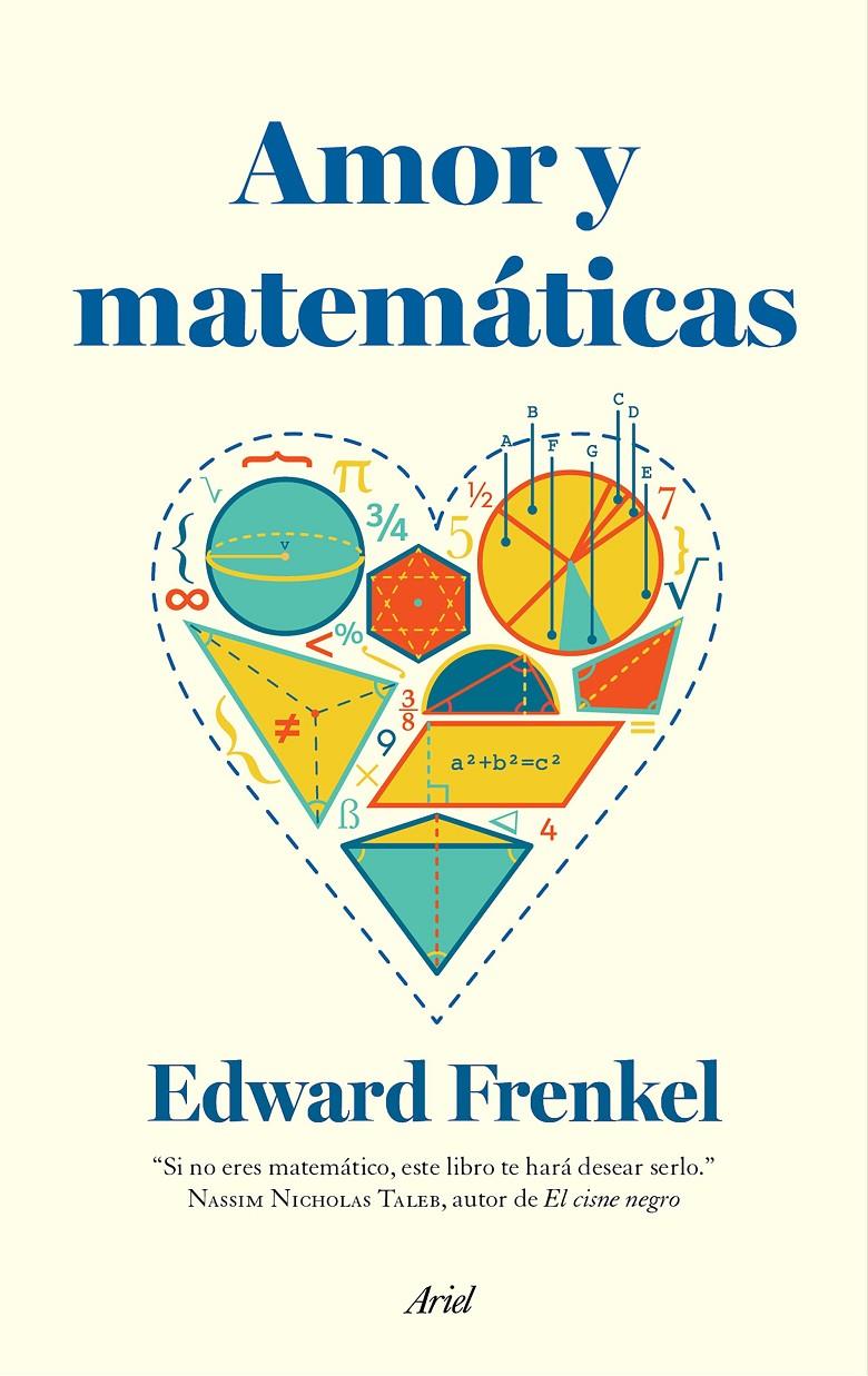 AMOR Y MATEMÁTICAS | 9788434419452 | FRENKEL, EDWARD | Galatea Llibres | Llibreria online de Reus, Tarragona | Comprar llibres en català i castellà online