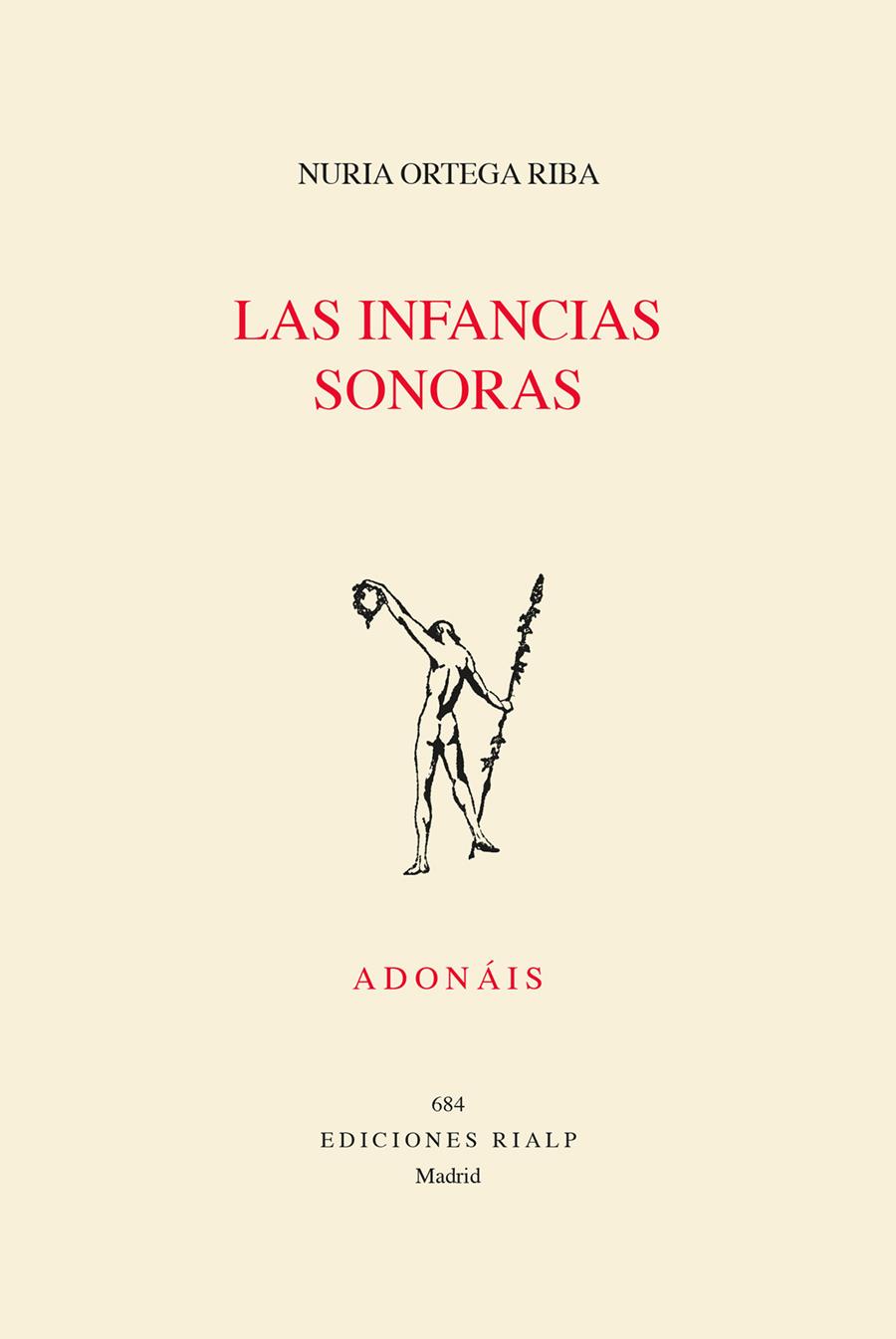 LAS INFANCIAS SONORAS | 9788432160769 | ORTEGA RIBA, NURIA | Galatea Llibres | Llibreria online de Reus, Tarragona | Comprar llibres en català i castellà online