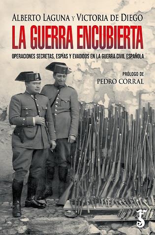 LA GUERRA ENCUBIERTA | 9788419018441 | LAGUNA, ALBERTO/DIEGO, VICTORIA DE | Galatea Llibres | Llibreria online de Reus, Tarragona | Comprar llibres en català i castellà online