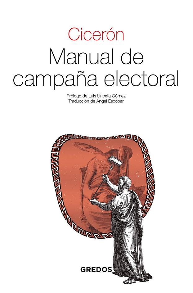 MANUAL DE CAMPAÑA ELECTORAL | 9788424940683 | CICERÓN, MARCO TULIO | Galatea Llibres | Librería online de Reus, Tarragona | Comprar libros en catalán y castellano online