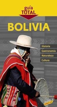 BOLIVIA GUIA TOTAL | 9788497767958 | ORTEGA BARGUEÑO, PILAR | Galatea Llibres | Llibreria online de Reus, Tarragona | Comprar llibres en català i castellà online