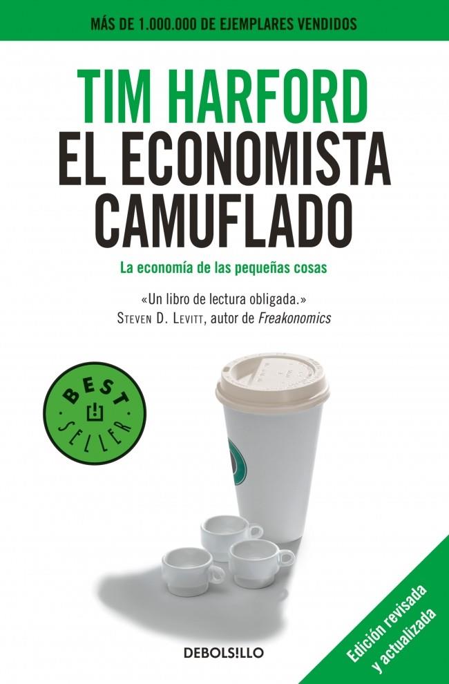 EL ECONOMISTA CAMUFLADO | 9788490329283 | HARFORD, TIM | Galatea Llibres | Llibreria online de Reus, Tarragona | Comprar llibres en català i castellà online