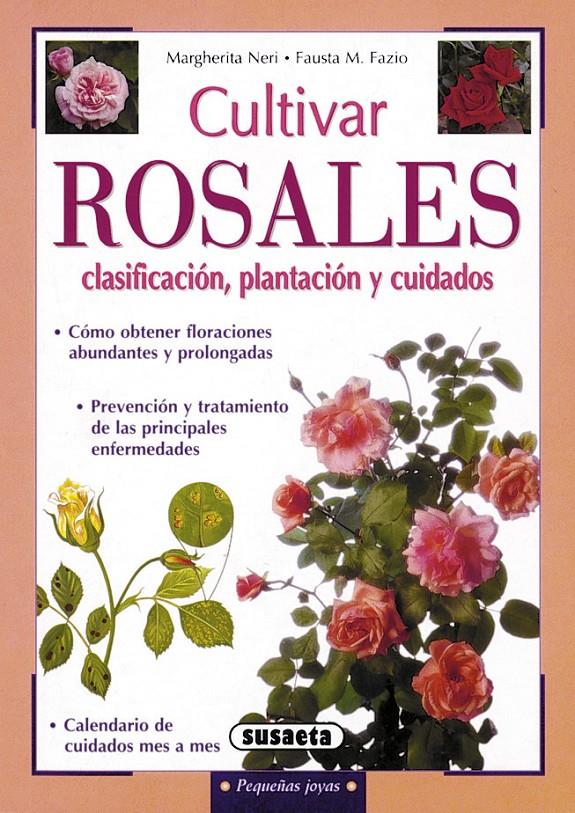 CULTIVAR ROSALES | 9788430539741 | NERI, MARGHERITA/FAZIO, FAUSTA M. | Galatea Llibres | Llibreria online de Reus, Tarragona | Comprar llibres en català i castellà online