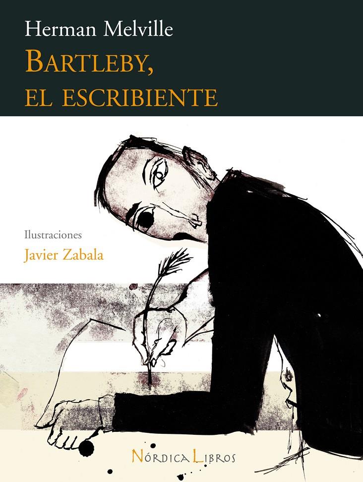 BARTLEBY EL ESCRIBIENTE (ILUSTRADA) | 9788493557867 | MELVILLE, HERMAN | Galatea Llibres | Llibreria online de Reus, Tarragona | Comprar llibres en català i castellà online