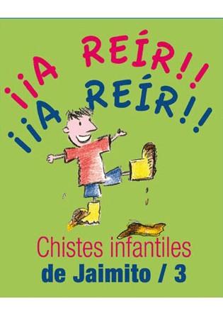 CHISTES INFANTILES DE JAIMITO/3 | 9788492716517 | Galatea Llibres | Llibreria online de Reus, Tarragona | Comprar llibres en català i castellà online