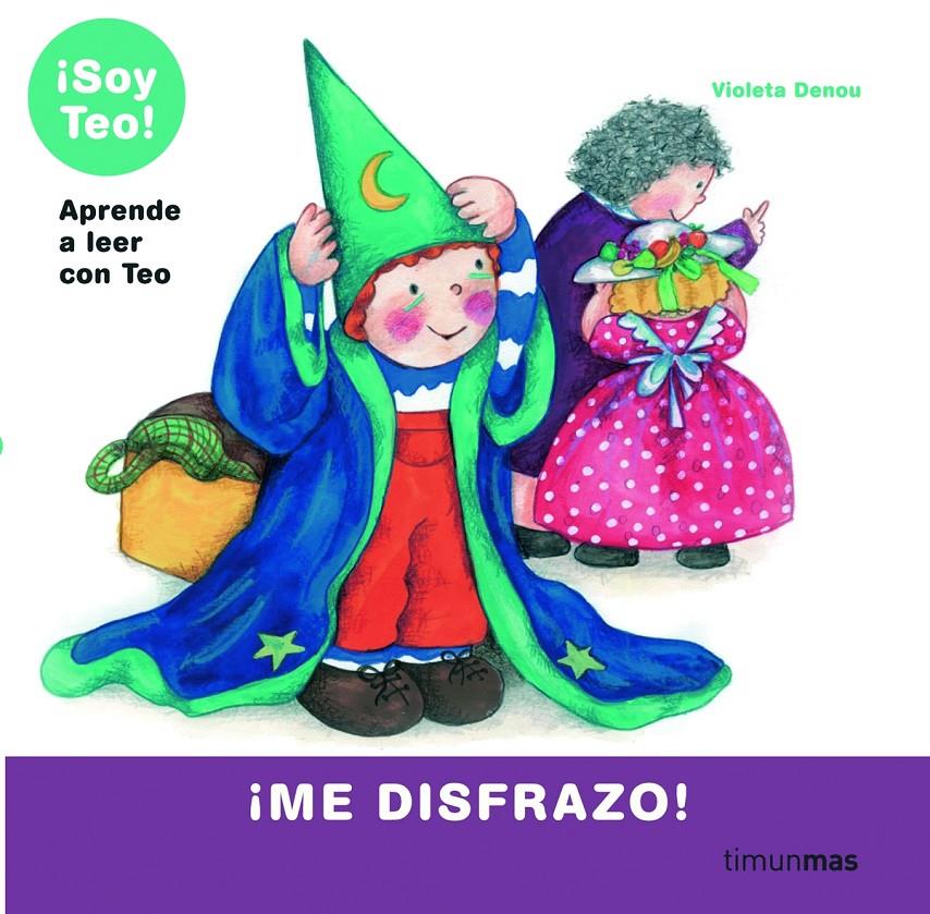 ME DISFRAZO! TEO | 9788408064572 | DENOU, VIOLETA | Galatea Llibres | Llibreria online de Reus, Tarragona | Comprar llibres en català i castellà online