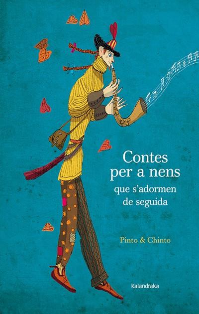 CONTES PER A NENS QUE S'ADORMEN DE SEGUIDA (CATALAN) | 9788484649946 | PINTO & CHINTO | Galatea Llibres | Llibreria online de Reus, Tarragona | Comprar llibres en català i castellà online