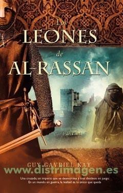 LEONES DE AL-RASSAN, LOS | 9788498004649 | GUY GAVRIEL, KAY | Galatea Llibres | Librería online de Reus, Tarragona | Comprar libros en catalán y castellano online