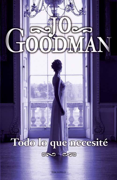 TODO LO QUE NECESITÉ | 9788492617371 | GOODMAN, JO | Galatea Llibres | Librería online de Reus, Tarragona | Comprar libros en catalán y castellano online