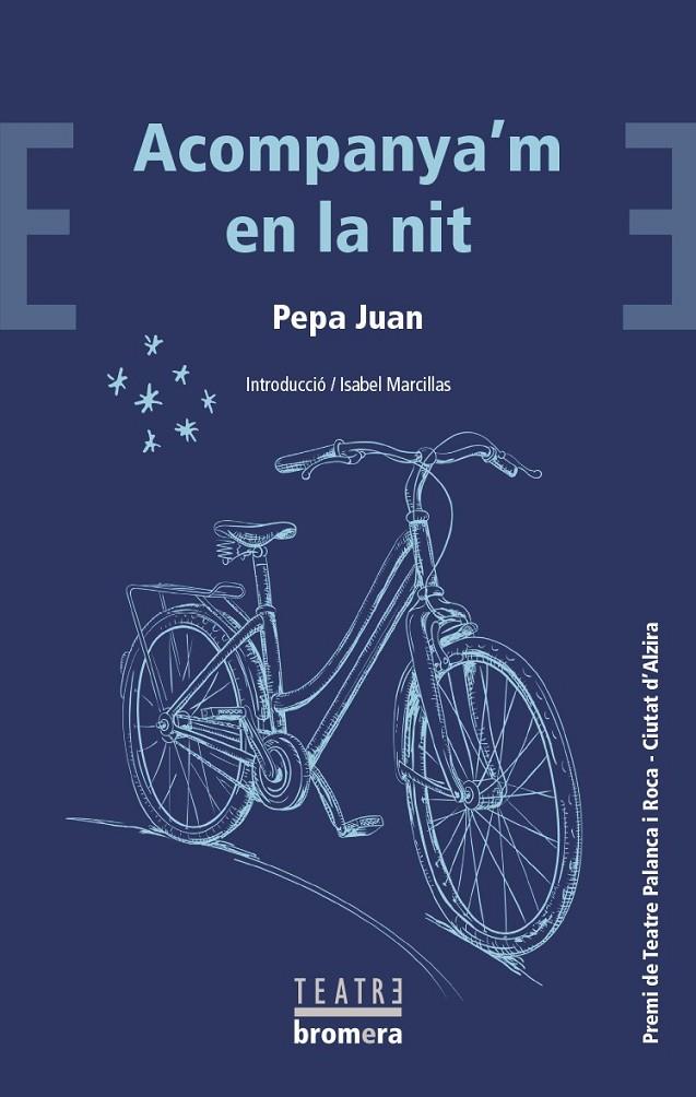 ACOMPANYA'M EN LA NIT | 9788490268544 | JUAN, PEPA | Galatea Llibres | Llibreria online de Reus, Tarragona | Comprar llibres en català i castellà online