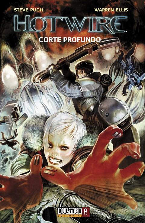 HOTWIRE 2: CORTE PROFUNDO | 9788415201779 | ELLIS, WARREN/ PUGH, STEVE | Galatea Llibres | Librería online de Reus, Tarragona | Comprar libros en catalán y castellano online