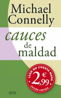 CAUCES DE MALDAD | 9788498725490 | CONNELLY, MICHAEL | Galatea Llibres | Llibreria online de Reus, Tarragona | Comprar llibres en català i castellà online