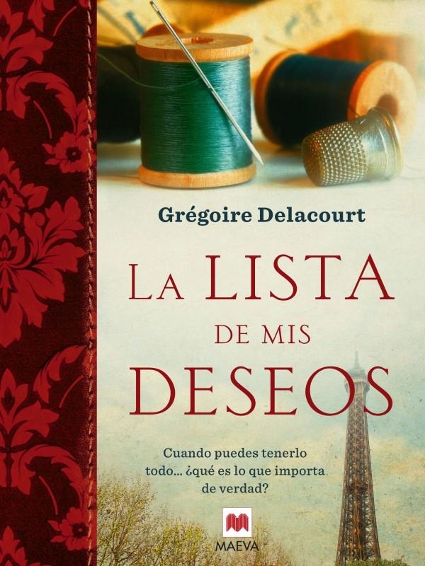 LA LISTA DE MIS DESEOS | 9788415532552 | DELACOURT, GREGOIRE | Galatea Llibres | Llibreria online de Reus, Tarragona | Comprar llibres en català i castellà online