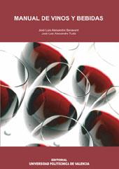 MANUAL DE VINOS Y BEBIDAS | 9788483635247 | ALEIXANDRE TUDÓ, JOSÉ LUIS/ALEIXANDRE BENAVENT, JOSÉ LUIS | Galatea Llibres | Llibreria online de Reus, Tarragona | Comprar llibres en català i castellà online