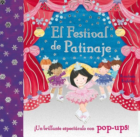 FESTIVAL DE PATINAJE | 9788479428280 | KIGHTLEY, ROSALINDA | Galatea Llibres | Librería online de Reus, Tarragona | Comprar libros en catalán y castellano online