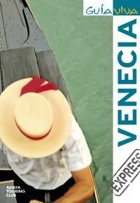 VENECIA GUIA VIVA EXPRESS | 9788497769570 | Galatea Llibres | Librería online de Reus, Tarragona | Comprar libros en catalán y castellano online