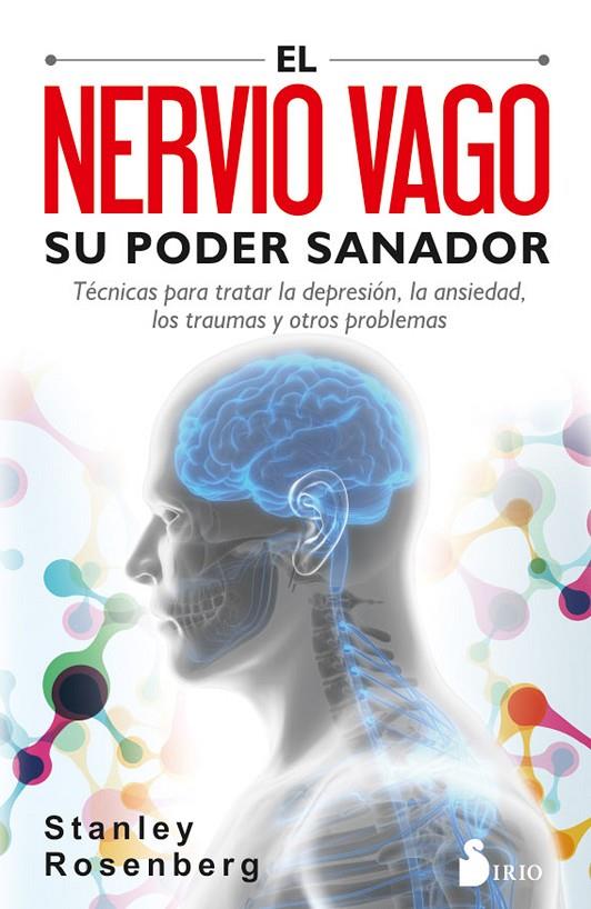 EL NERVIO VAGO. SU PODER SANADOR | 9788417399092 | ROSENGERG, STANLEY | Galatea Llibres | Llibreria online de Reus, Tarragona | Comprar llibres en català i castellà online