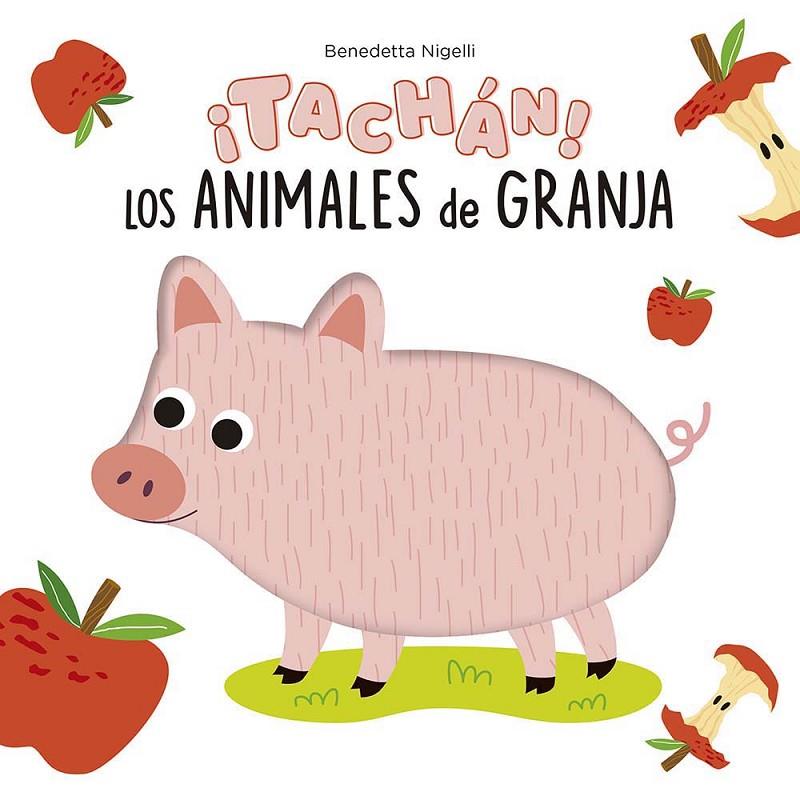 TACHÁN! LOS ANIMALES DE LA GRANJA! | 9788491457404 | NIGELLI, BENEDETTA | Galatea Llibres | Llibreria online de Reus, Tarragona | Comprar llibres en català i castellà online