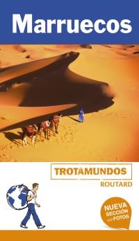 MARRUECOS TROTAMUNDOS 2018 | 9788415501886 | GLOAGUEN, PHILIPPE | Galatea Llibres | Llibreria online de Reus, Tarragona | Comprar llibres en català i castellà online