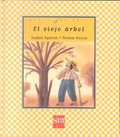 VIEJO ARBOL, EL | 9788434862401 | AGUERA, ISABEL | Galatea Llibres | Librería online de Reus, Tarragona | Comprar libros en catalán y castellano online