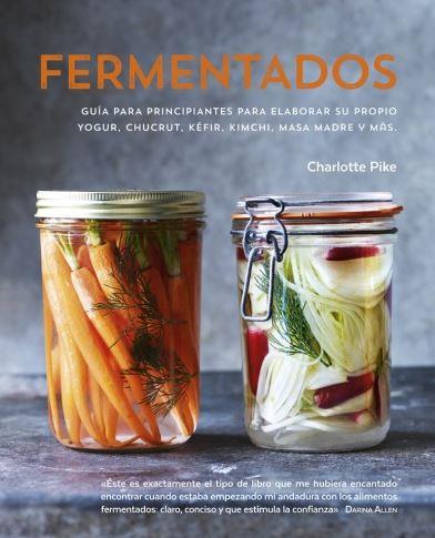 FERMENTADOS | 9788428216876 | PIKE, CHARLOTTE | Galatea Llibres | Librería online de Reus, Tarragona | Comprar libros en catalán y castellano online