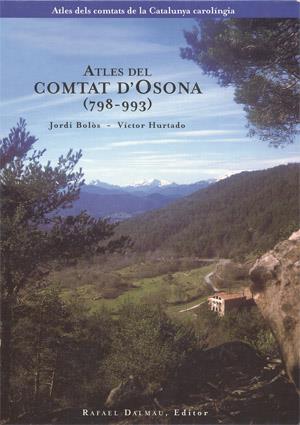 ATLES DEL COMTAT D'OSONA (798-993) | 9788423206322 | BOLOS, JORDI ET AL. | Galatea Llibres | Llibreria online de Reus, Tarragona | Comprar llibres en català i castellà online