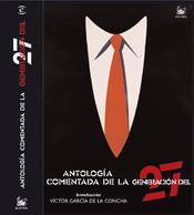 ANTOLOGIA COMENTADA DE LA GENERACION DEL 27 | 9788467023961 | VV.AA | Galatea Llibres | Llibreria online de Reus, Tarragona | Comprar llibres en català i castellà online