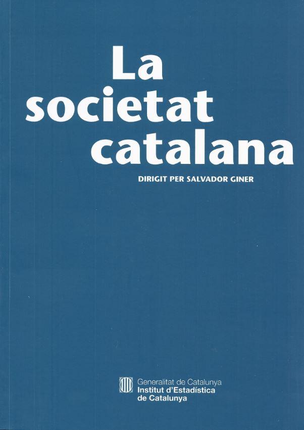 SOCIETAT CATALANA, LA | 9788439344964 | GINER, SALVADOR | Galatea Llibres | Llibreria online de Reus, Tarragona | Comprar llibres en català i castellà online