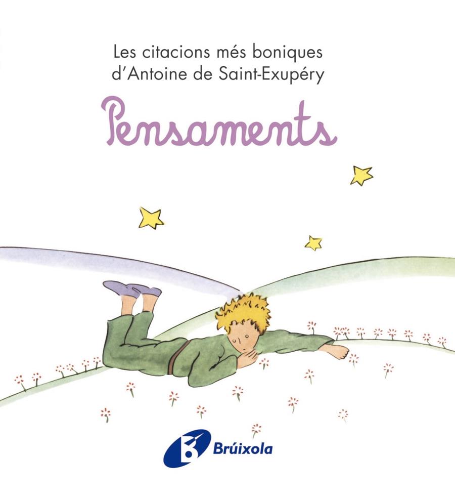 PENSAMENTS (PETIT PRINCEP) | 9788499061245 | DE SAINT-EXUPÉRY, ANTOINE | Galatea Llibres | Llibreria online de Reus, Tarragona | Comprar llibres en català i castellà online