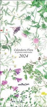 CALENDARIO FLORA DE PLANTAS MEDICINALES 2024 | 9788418900631 | VILALDAMA, PERE | Galatea Llibres | Llibreria online de Reus, Tarragona | Comprar llibres en català i castellà online