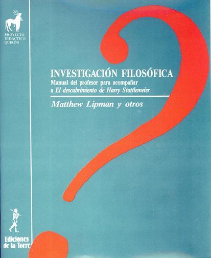 INVESTIGACION FILOSOFICA.MANUAL DEL PROFESOR PARA      (DIP) | 9788486587468 | LIPMAN, MATTHEW | Galatea Llibres | Llibreria online de Reus, Tarragona | Comprar llibres en català i castellà online