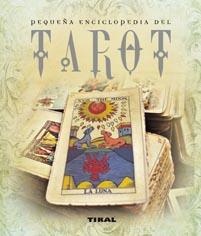 TAROT, PEQUEÑA ENCICLOPEDIA | 9788499280363 | BAYARD, JEAN-PIERRE | Galatea Llibres | Llibreria online de Reus, Tarragona | Comprar llibres en català i castellà online