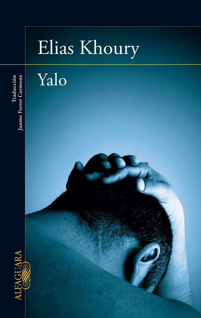 YALO | 9788420406985 | KHOURY, ELIAS | Galatea Llibres | Llibreria online de Reus, Tarragona | Comprar llibres en català i castellà online