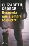 RECUERDA QUE SIEMPRE TE QUERRE | 9788476696668 | GEORGE, ELIZABETH | Galatea Llibres | Llibreria online de Reus, Tarragona | Comprar llibres en català i castellà online