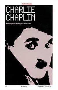 CHARLIE CHAPLIN | 9788449312687 | BAZIN, ANDRE | Galatea Llibres | Librería online de Reus, Tarragona | Comprar libros en catalán y castellano online