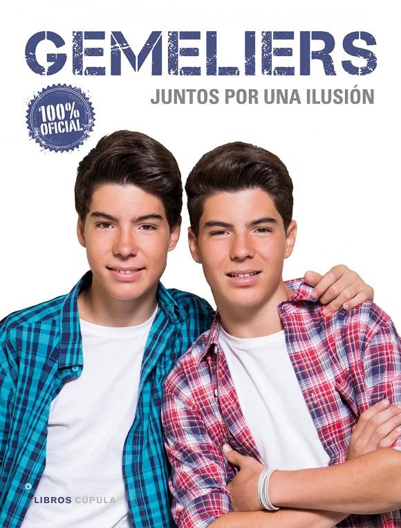 GEMELIERS. JUNTOS POR UNA ILUSION | 9788448020828 | Galatea Llibres | Llibreria online de Reus, Tarragona | Comprar llibres en català i castellà online