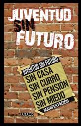 JUVENTUD SIN FUTURO | 9788498883565 | Galatea Llibres | Llibreria online de Reus, Tarragona | Comprar llibres en català i castellà online