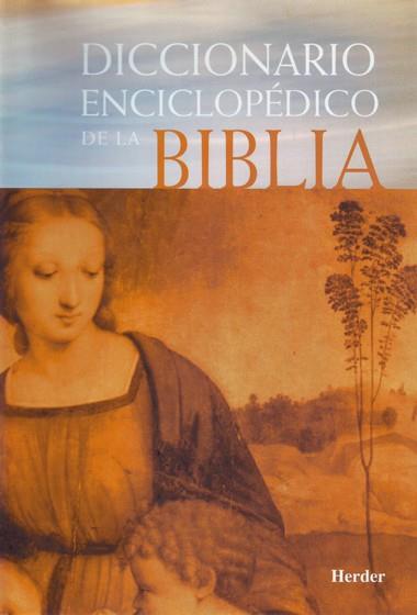 DICCIONARIO ENCICLOPÉDICO DE LA BIBLIA | 9788425418150 | BOGAERT, PIERRE-MAURICE/DELCOR, MATTHIAS/JACOB, EDMOND/LIPI324;SKI, ÉDOUARD/MARTIN-ACHARD, ROBERT/ | Galatea Llibres | Librería online de Reus, Tarragona | Comprar libros en catalán y castellano online