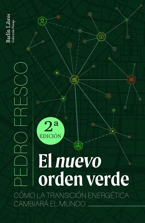 EL NUEVO ORDEN VERDE | 9788412576344 | FRESCO, PEDRO | Galatea Llibres | Llibreria online de Reus, Tarragona | Comprar llibres en català i castellà online