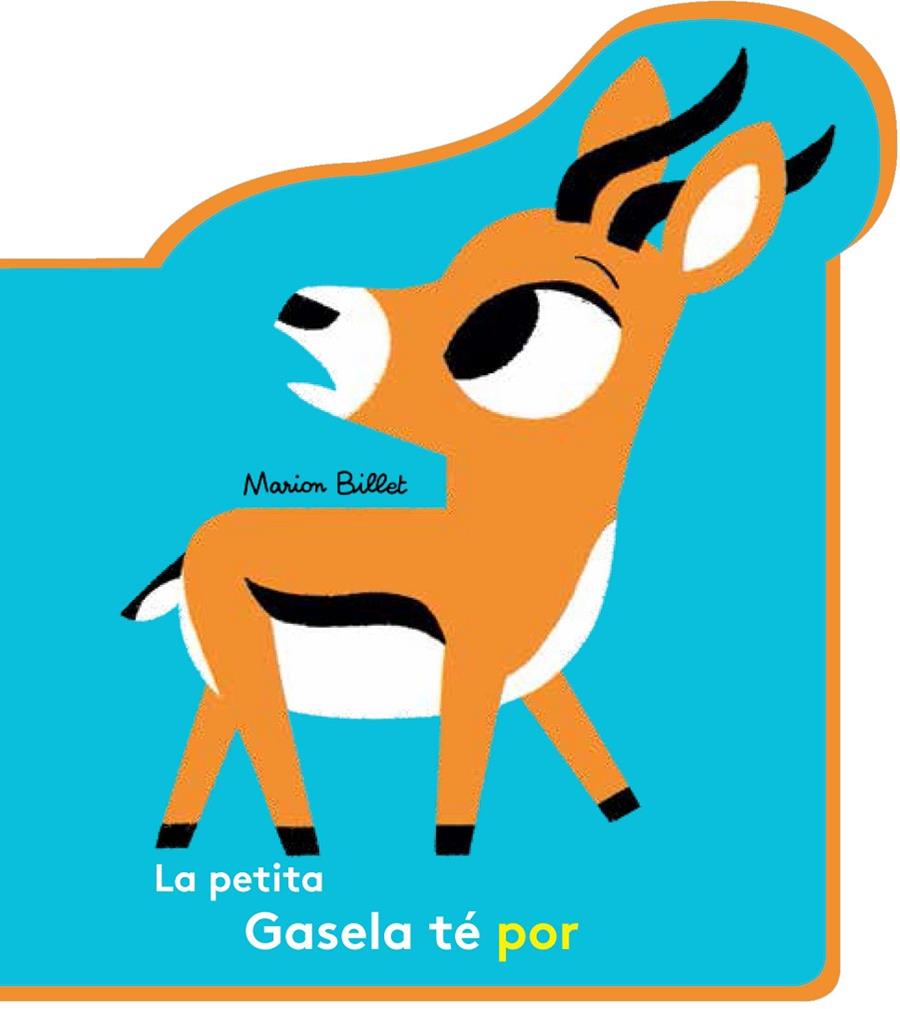 LA PETITA GASELA TE POR | 9788426145109 | BILLET, MARION | Galatea Llibres | Llibreria online de Reus, Tarragona | Comprar llibres en català i castellà online