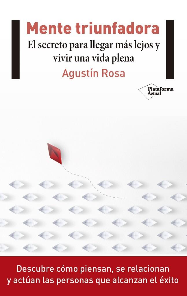 MENTE TRIUNFADORA | 9788417114541 | ROSA, AGUSTÍN | Galatea Llibres | Llibreria online de Reus, Tarragona | Comprar llibres en català i castellà online